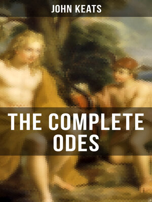 cover image of THE COMPLETE ODES OF JOHN KEATS